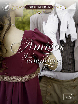 Amigos y enemigos - ebook